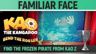 Kao the Kangaroo - Bend the Rooles DLC - Familiar Face 🏆 Frozen Pirate Location (The Eternal Sea)