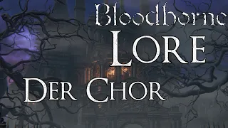 Bloodborne Lore [Deutsch] - Der Chor