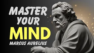 10 Stoic Secrets to Master Your Mind | Marcus Aurelius
