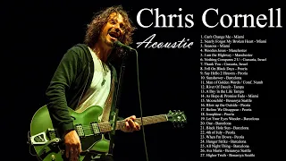 Best Songs Of Chris Cornell - Acoustic - Best Song Of All Time