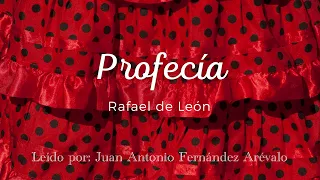 La Profecía de Rafael de León
