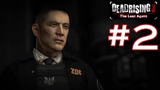 Dead Rising 3: The Untold Stories of Los Perdidos - Ep. 4: The Last Agent (Justice) - Part 2