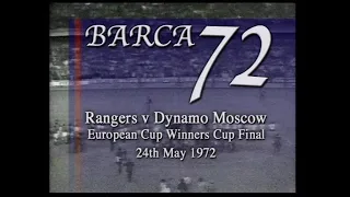 1971/72 - Rangers v Dynamo Moscow (Cup Winners Cup Final - 24.5.72)