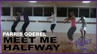 THE PALACE DANCE STUDIO: Parris Goebel - Meet me Halfway