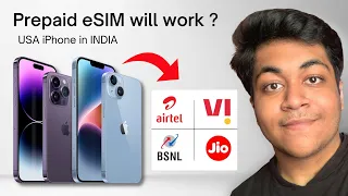 USA iPhone 14/Pro Prepaid eSIM will work in INDIA ?