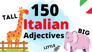 Learn Italian Adjectives 😀 TOP 150 ADJECTIVES IN ITALIAN