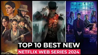 Top 10 New Netflix Original Series of 2024 | Best Web Series on Netflix