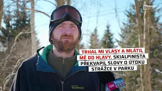 Trhal mi vlasy a mlátil mě do hlavy. Skialpinista překvapil slovy o útoku strážce v parku