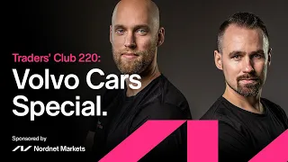 Volvo Cars Special | Traders' Club 220