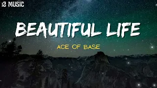 Beautiful Life