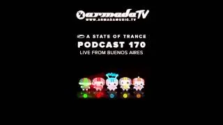 Armin van Buuren's A State Of Trance Official Podcast Episode 170