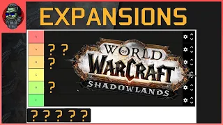 Accolonn Ranks EVERY WoW Expansion