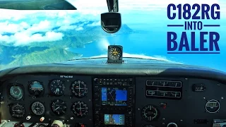 Cessna 182RG | Landing in Baler | Scenic Approach