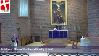 Anticipated Mass of the Second Sunday of Lent