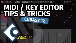 HOW TO EDIT MIDI (3 tips) | Quick Tip Cubase 12