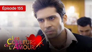 Les couleurs de l'amour  Ep 155 Série complète en Français