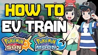 How to EV Train in Pokemon Sun and Moon