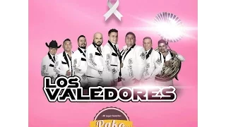 Devuélveme La Vida - Los Valedores de la Sierra con Saludo a "Music el Pako AR" Pako Anaya Rivas