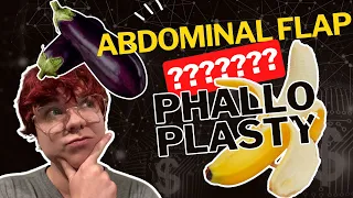 What Is Abdominal Flap Phalloplasty? // FTM // Transgender // Bottom Surgery