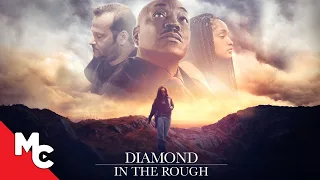 Diamond In The Rough | Full Drama Movie | Clifton Powell | Bodhi Rader