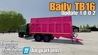 Baily TB16  / FS22 UPDATE May 27/24