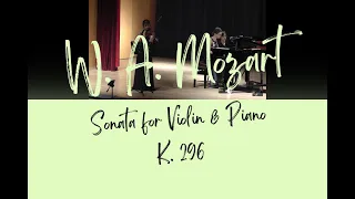 W. A. Mozart - Sonata for violin and piano, K. 296 / Özlem Duygu Dağ, Bilge Su Karaca