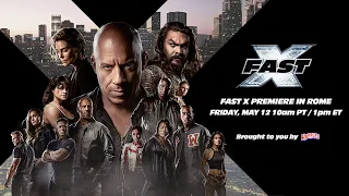 FAST X PREMIERE IN ROME