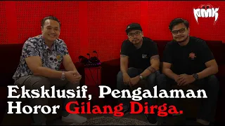 [EKSKLUSIF] PENGALAMAN HOROR GILANG DIRGA!