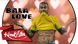 NEYMAR JR - BALA LOVE - MC ANJIM ( DJ PH DA SERRA & DJ LV MDP )