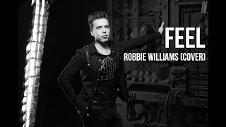 Robbie Williams - Feel (COVER VIKTOR DULTSEV)