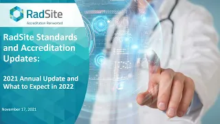 RadSite Updates: 2021 Annual Update and What to Expect in 2022