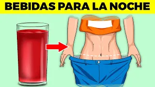 7 bebidas en la noche para BAJAR LA BARRIGA MIENTRAS DUERMES