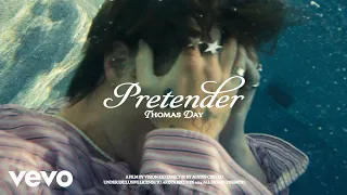 Thomas Day - Pretender (Official Video)