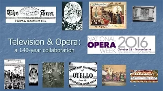 Television & Opera: A 140-Year Collaboration by Mark Schubin