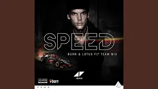 Speed (Burn & Lotus F1 Team Mix)