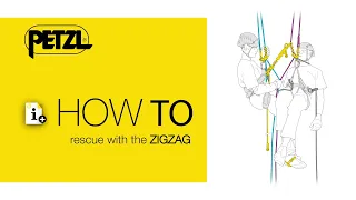 How To rescue with the ZIGZAG