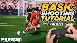 PES 2021 | BASIC SHOOTING TUTORIAL - 3 UNDERLYING GAME MECHANICS YOU NEED TO KNOW!