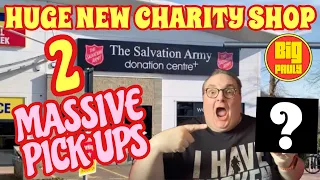 Huge New Charity Shop plus 2 MASSIVE Pick Ups!