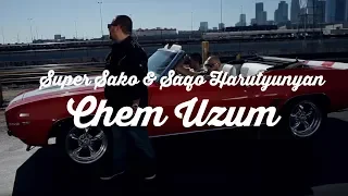 Super Sako & Saqo Harutyunyan - "Chem Uzum" [DJ DAVO Presents] (Official Music Video)