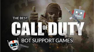 Best Call Of Duty games for single player bots