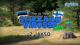 Tour de Friba: Seikkailu Virossa 2022, 2. jakso