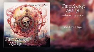 Drowning Moth - Autumn: a dirge