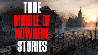 4 True Scary Middle Of Nowhere Horror Stories