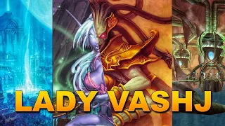 The Story of Lady Vashj [Lore]