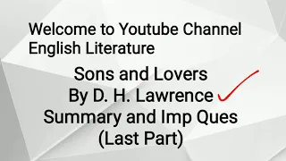 Sons and Lovers by D H Lawrence Summary Explained in Urdu Hindi