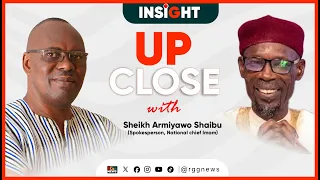 Insight  is live on RGG News | Host: Teye Kitcher | Guest : Sheikh Armiyawo Shaibu