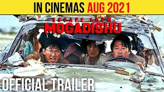 Escape from Mogadishu Official Trailer (AUG 2021) Kim Yoon-seok, Action Movie HD