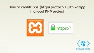 How to enable SSL (https protocol) with Xampp in a local PHP project