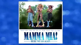 “When I Kissed The Teacher” - Mamma Mia! Here We Go Again the Movie Soundtrack