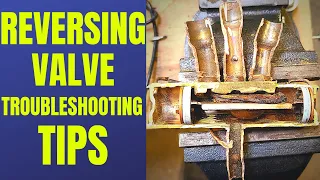 Heat Pump Reversing Valve Troubleshooting Tips (Switchover Valve)